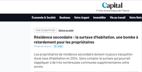 Capital. &quot;Résidence secondaire : la surtaxe d’habitation, une bombe à retardement pour les propriétaires&quot;